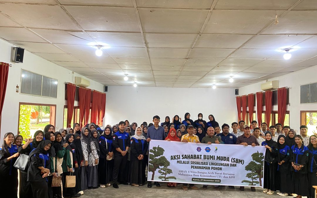 Mahasiswa Ilmu Komunikasi Bergerak Selamatkan Bumi : Sosialisasi Aksi Sahabat Bumi Muda (SBM) Di SMAN 4 Wira Bangsa Aceh Barat